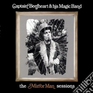 (LP Vinile) Captain Beefheart & His Magic Band - Mirror Man Sessions (2 Lp) lp vinile di Beefheart Captain