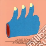 Peter Bjorn & John - Gimme Some cd