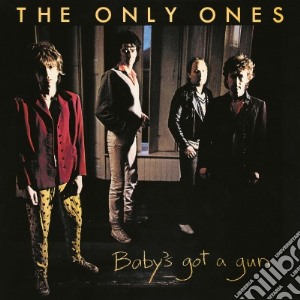 Only Ones - Baby's Got A Gun cd musicale di Only Ones