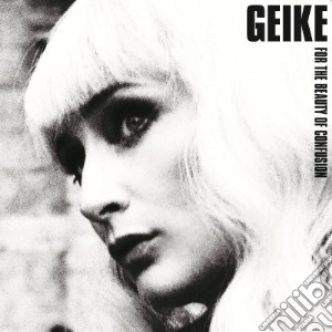(LP Vinile) Geike - For The Beauty Of Confusion (2 Lp) lp vinile di Geike