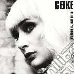 (LP Vinile) Geike - For The Beauty Of Confusion (2 Lp) vinile