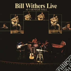 (LP Vinile) Bill Withers - Live At Carnegie Hall (2 Lp) lp vinile di Bill Withers