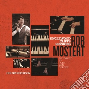 (LP Vinile) Rob Mostert - Englewood Cliffs Sessions (2 Lp) lp vinile di Rob Mostert