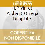 (LP Vinile) Alpha & Omega - Dubplate Selection Vol.3 (3 Lp) lp vinile di Alpha & Omega