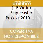 (LP Vinile) Supersister Projekt 2019 - Retsis Repus -Ltd- vinile