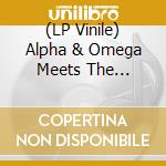 (LP Vinile) Alpha & Omega Meets The Disciples - The Sacred Art Of Dub Volume 2 vinile