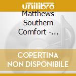 Matthews Southern Comfort - Woodstock Album cd