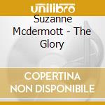 Suzanne Mcdermott - The Glory cd
