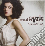 Carrie Rodriguez - She Ain't Me cd