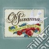 Oh Susanna - Soon The Birds cd