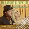 My Darling Clementine - The Reconciliation? cd