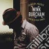 Wink Burcham - Cowboy Heroes And Old Folk Songs cd