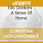 Edo Donkers - A Sense Of Home cd