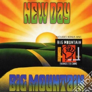 Big Mountain - New Day cd musicale di BIG MOUNTAIN