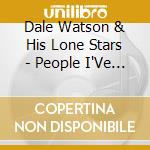 Dale Watson & His Lone Stars - People I'Ve Known, Places cd