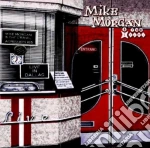 Mike Morgan & The Crawl - Live In Dallas cd