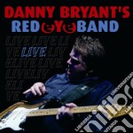 Danny Bryant's Red Eye Band - Live