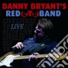 Danny Bryant's Red Eye Band - Live cd