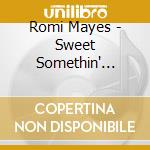 Romi Mayes - Sweet Somethin' Steady cd