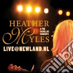 Heather Myles - Live@newland.nl cd