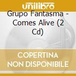 Grupo Fantasma - Comes Alive (2 Cd) cd