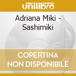 Adriana Miki - Sashimiki cd