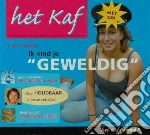 Het Kaf - Geweldig cd