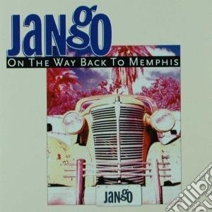 Jango - On The Way Back To Memphi cd musicale di Jango