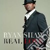 Shaw, Ryan - Real Love cd