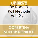 De Rock 'N Roll Methode Vol. 2 / Various cd
