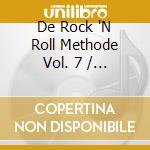 De Rock 'N Roll Methode Vol. 7 / Various (Indo Rock) cd