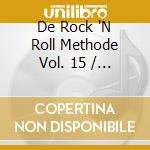 De Rock 'N Roll Methode Vol. 15 / Various cd
