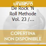De Rock 'N Roll Methode Vol. 23 / Various cd
