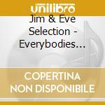 Jim & Eve Selection - Everybodies Favourite cd