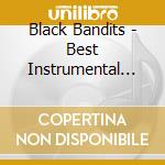Black Bandits - Best Instrumental Guitar Songs cd