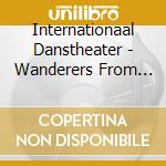 Internationaal Danstheater - Wanderers From Rajasthan cd