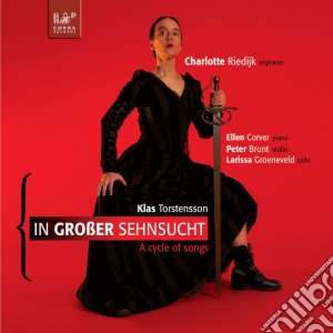 Charlotte Riedijk - In Grosser Sehnsucht cd musicale di Charlotte Riedijk