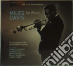 Miles Davis - So What - Complete 1960 Amsterdam Concerts (2 Cd) cd