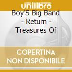Boy'S Big Band - Return - Treasures Of cd