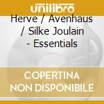 Herve / Avenhaus / Silke Joulain - Essentials cd