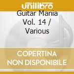 Guitar Mania Vol. 14 / Various cd