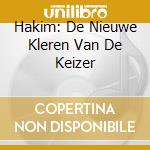 Hakim: De Nieuwe Kleren Van De Keizer cd