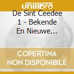 De Sint Ceedee 1 - Bekende En Nieuwe Sinterklaasliedjes cd musicale di De Sint Ceedee 1