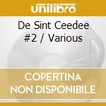 De Sint Ceedee #2 / Various cd musicale di Children
