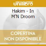 Hakim - In M'N Droom cd musicale di Hakim