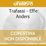 Trafassi - Effe Anders cd