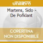 Martens, Sido - De Pofklant cd