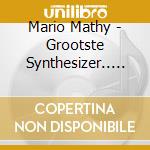Mario Mathy - Grootste Synthesizer.. (2 Cd) cd