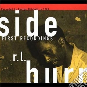 R.l. Burnside - First Recordings cd musicale di BURNSIDE R.L.