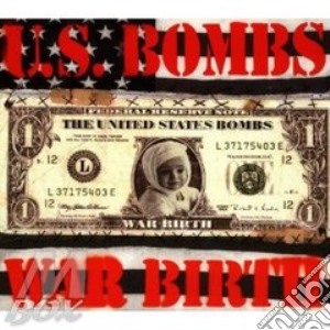 War Birth cd musicale di U.S.BOMBS